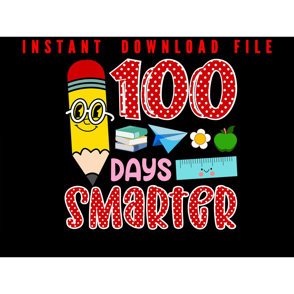 100 Days Smarter Happy 100th Day Of School Celebrate Your Day With This Classic Design Visit Our Pr 0