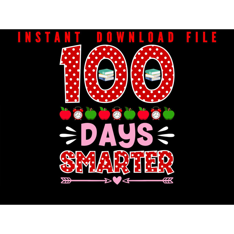 Smarter 100 Days Of School 100 Days Smart Png File Smart 100 Days Of School Design For You Download 0