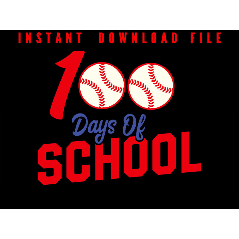 100 Days Of School Base Ball Png Happy 100 Days Of School Instant Digital Download Png File 0