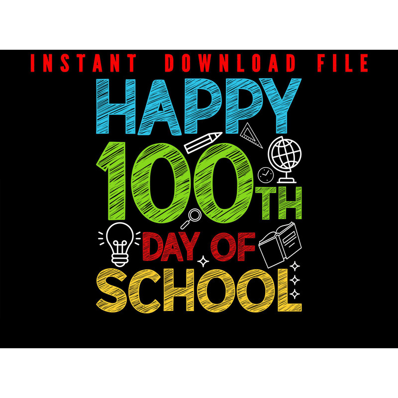 Happy 100 Day Of School Happy 100 Days Of School Design For Teacher Or Kids Smarter 100 Days Of S 0
