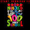 100th Day Of School Ninja Teachers Kids 100 Days 100 Days Of School Smarter 100 Days Of School 0