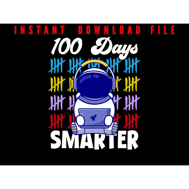 100 Day Smarter Design For Boys Girls 100 Day Online School Astronaut Lovers Hundred Day Of Scho 0