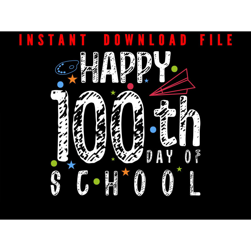 Happy 100th Day Of School Teacher Student Kids Gifts 100 Days Of School 100 Days Of School Instan 0