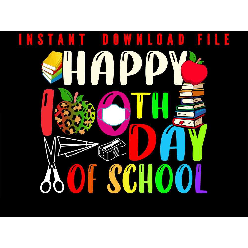 Happy 100th Day Of School 100th Day Of School Teachers Students Design Celebration The 100th Day 0