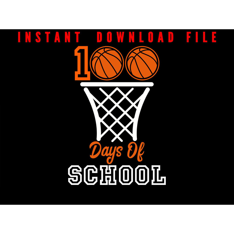 100 Days Of School Kids Basketball 100th Day Of School Happy 100 Days Of School Design For Teache 0