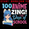 Anime 100 Days Of School Anime Cute Girl 100th Day Of School 100 Days Of School Costume Design 0