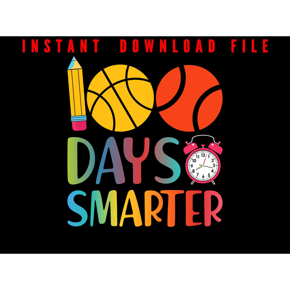 100 Days Of School Baseball 100 Days Of School 100 Days Of School Baskerball 100 Days Smarter 0