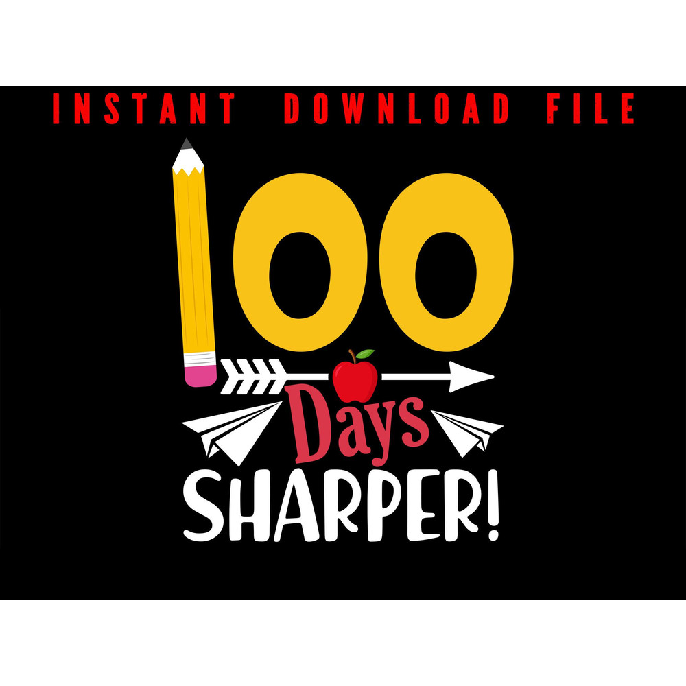 100 Days Sharper 100 Days Of School 100 Days Of School Teacher Student Smarter 100th Day Of Sch 0