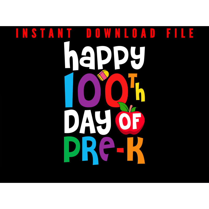 Happy 100th Day Of Pre K Apple 100 Days School Teacher Design School Celebration 100 Days Of Schoo 0