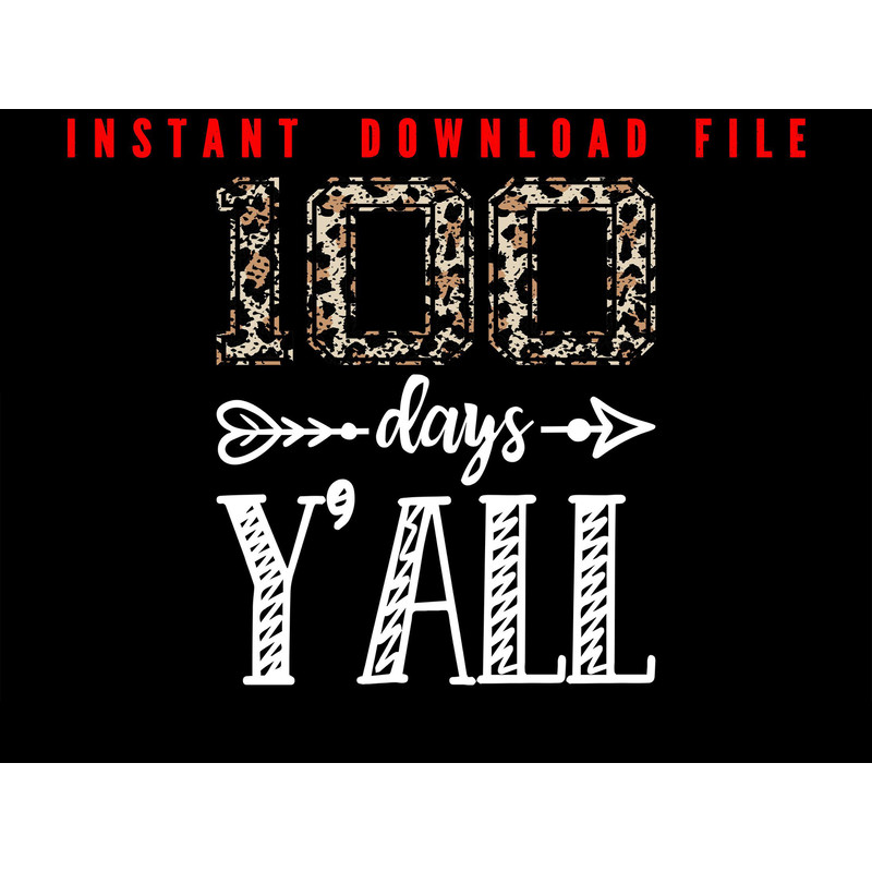 100 Days YAll 100 Days Of School Happy 100th Day Of School Hundred Day Of School Celebrate 100 0