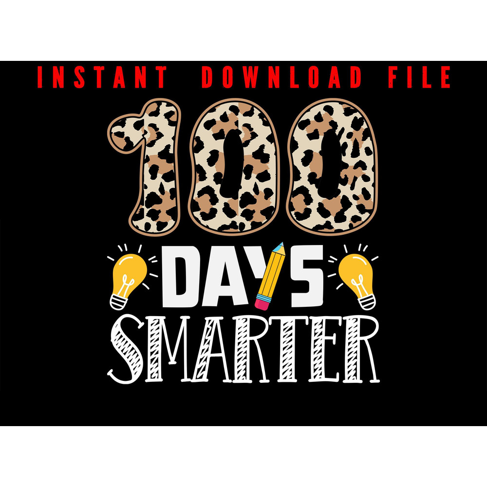 100 Days Of School Happy 100th Day Of School 100th Days Smarter Hundred Day Of School Download 0