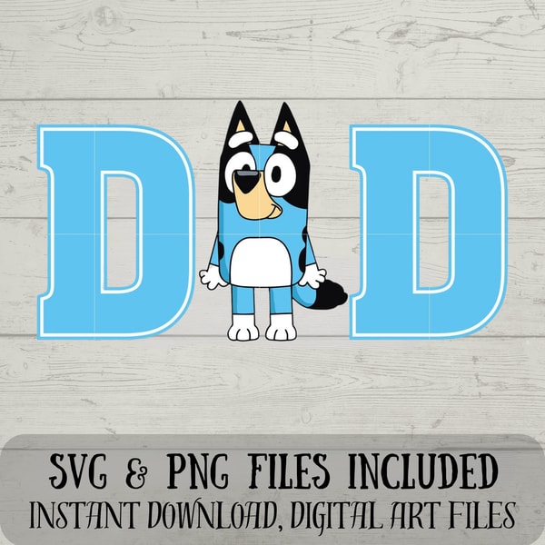 DAD SVG - Bluey SVG - Best Dad Svg - Digital Download Fun wi | Inspire ...