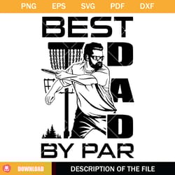 best dad by par svg, disc golf svg, frisbee golf svg, sport