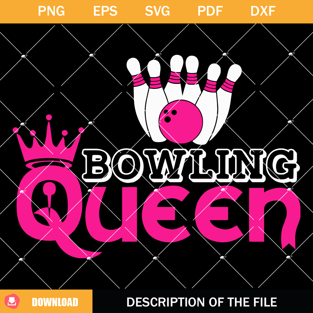 Bowling Ball Queen Svg, Bowling Player Svg, Bowling Girl Svg.jpg