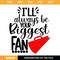 I'll Always Be Your Biggest Fan Svg, Cheerleader Svg, cheer.jpg