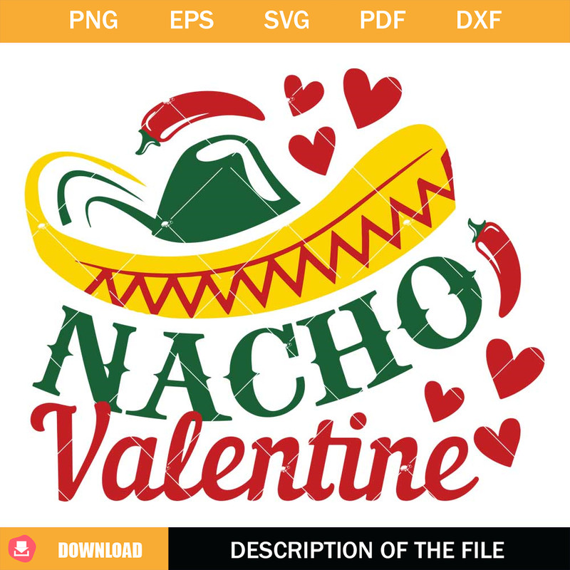 Nacho Valentine Svg, Nacho Svg, Be Mine Svg, Sweet Heart Svg.jpg