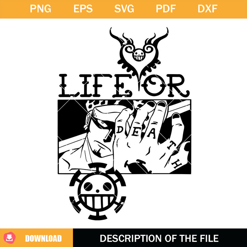 One Piece Trafalgar Law Svg, Life Or Death Svg.jpg