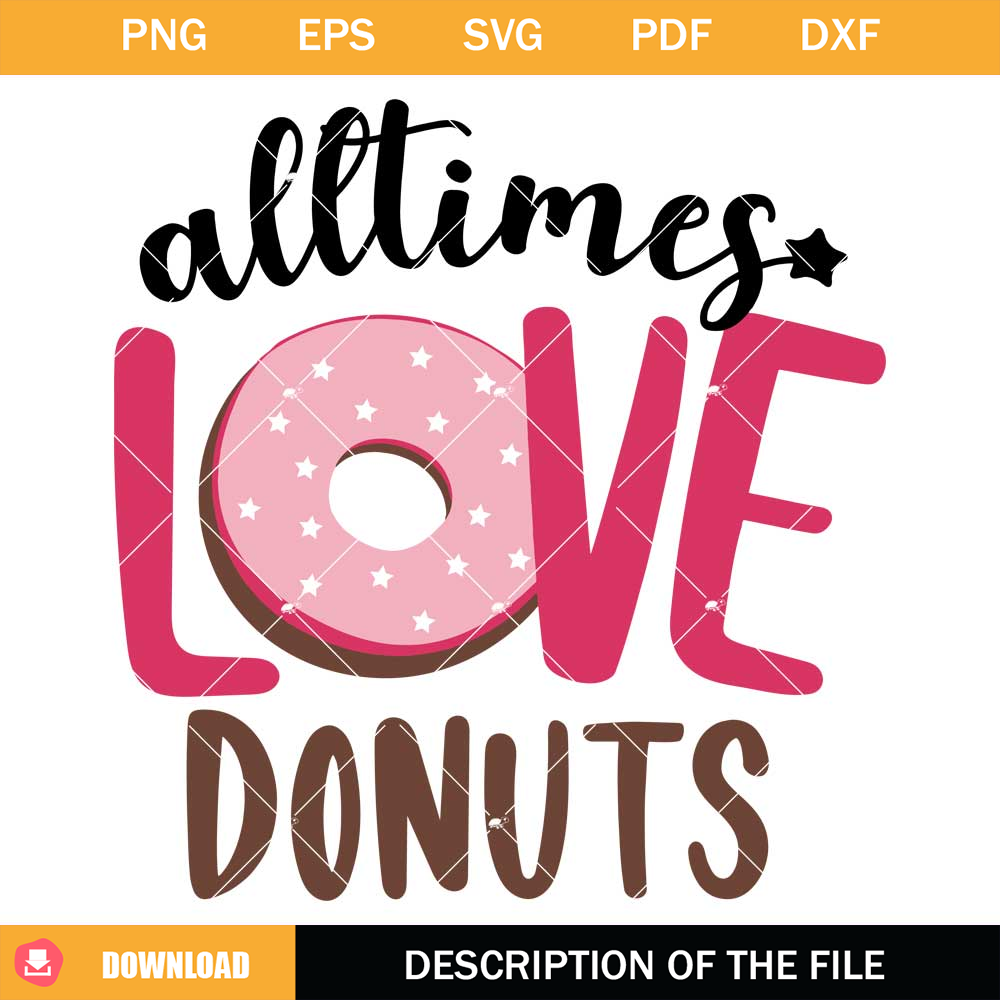 Alltimes Love Donuts Svg, Love Donuts Svg, Donuts Valentine.jpg