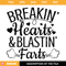Breaking Hearts and Blasting Farts Svg, Funny Baby Svg (1).jpg
