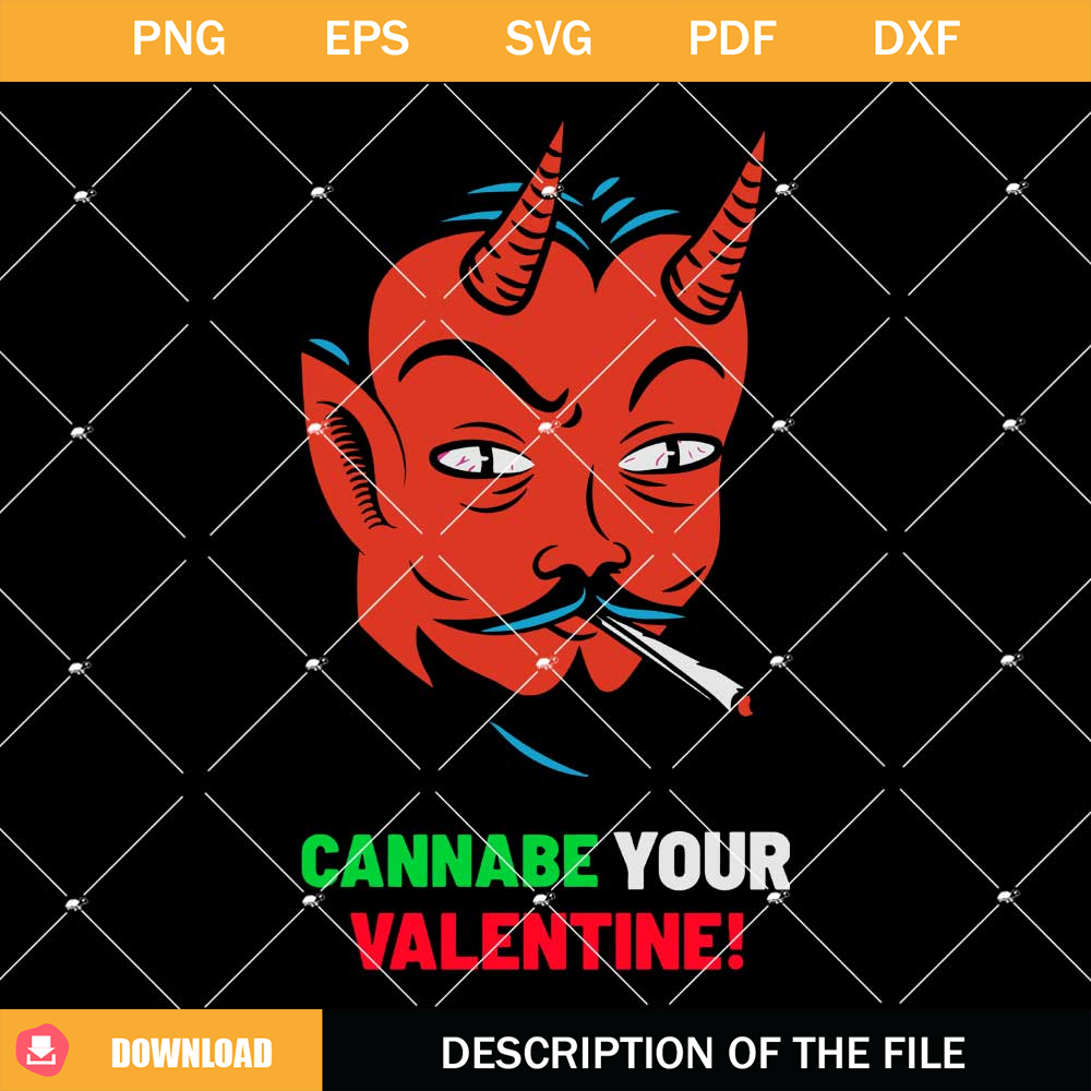 Cannabe Your Valentine Svg, Cannabis Valentine Svg, Devil.jpg