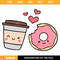 Coffee Donut Love Svg, Couple Love Svg, Best Friends Svg.jpg
