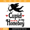 Cupid Is My Homeboy Svg, Boy Valentines Svg, Girl Valentines.jpg
