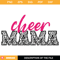 Cheer Mama Leopard Svg, Cheerleader Mom Svg, Mom Leopard.jpg
