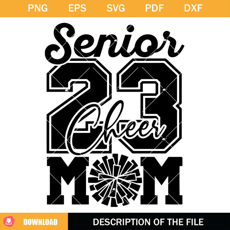 Cheer Senior Mom 2023 Svg, Cheer Mom Svg, Class Of 2023.jpg
