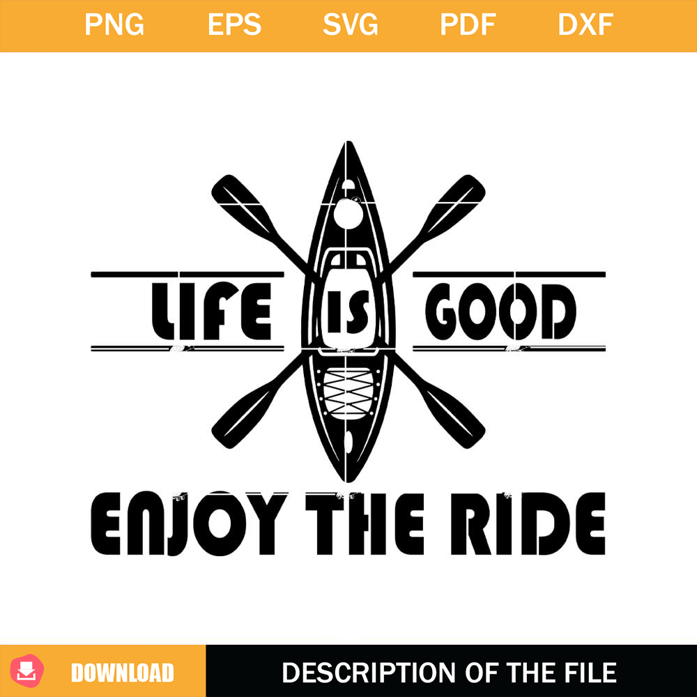 Enjoy The Ride kayak Svg, Kayak Svg, Boating Svg, Fishing.jpg