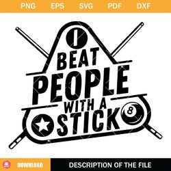 i beat people with a stick svg, pool players svg, billiards