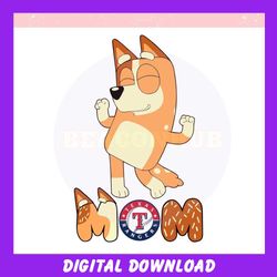 funny bingo mom texas rangers ,trending, mothers day svg, fathers day svg, bluey svg, mom svg, dady svg.jpg