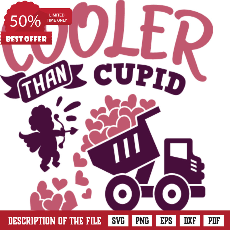 cooler than cupid, love truck, valentine's day free svg file - SVG Heart.png