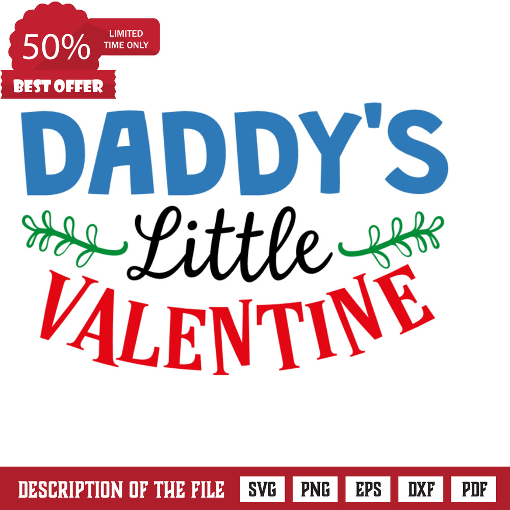 Daddy's Little Valentine, New Born Free Svg File - SVG Heart.png