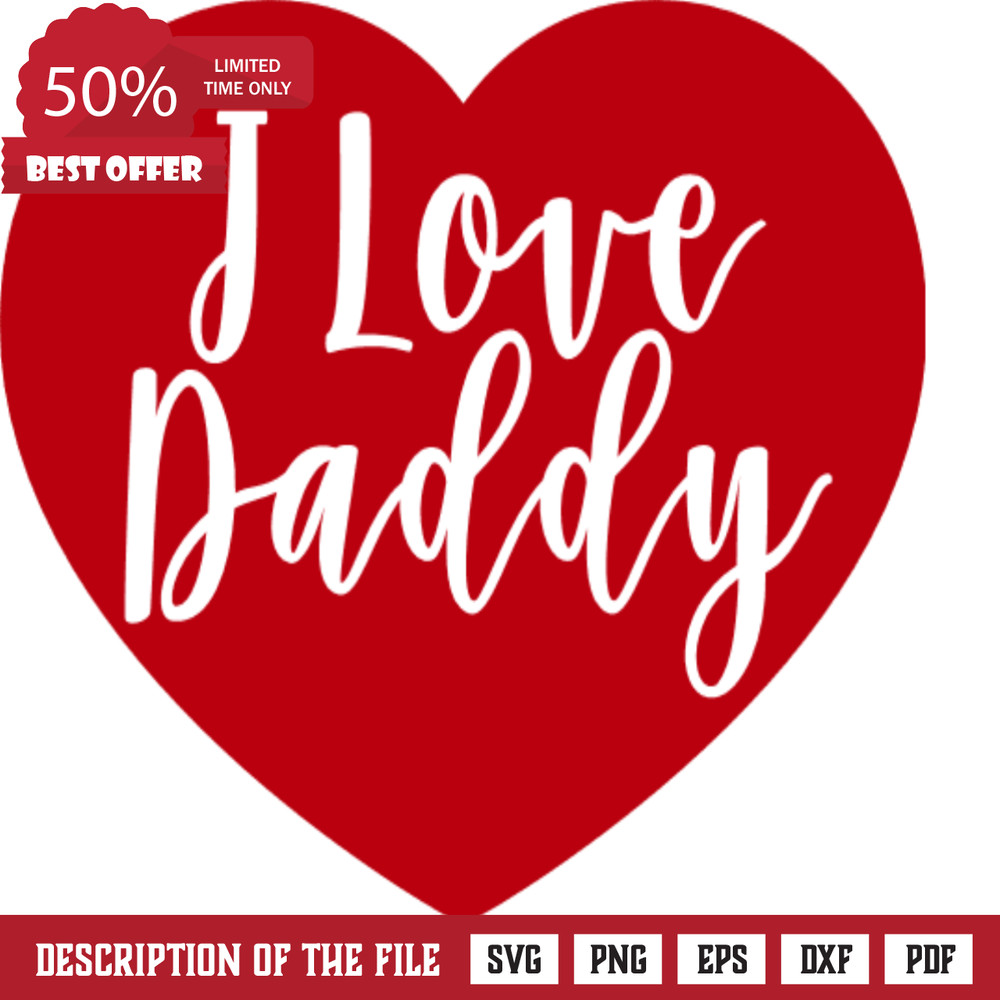 i love daddy, heart, valentine's day free svg file - SVG Heart.png