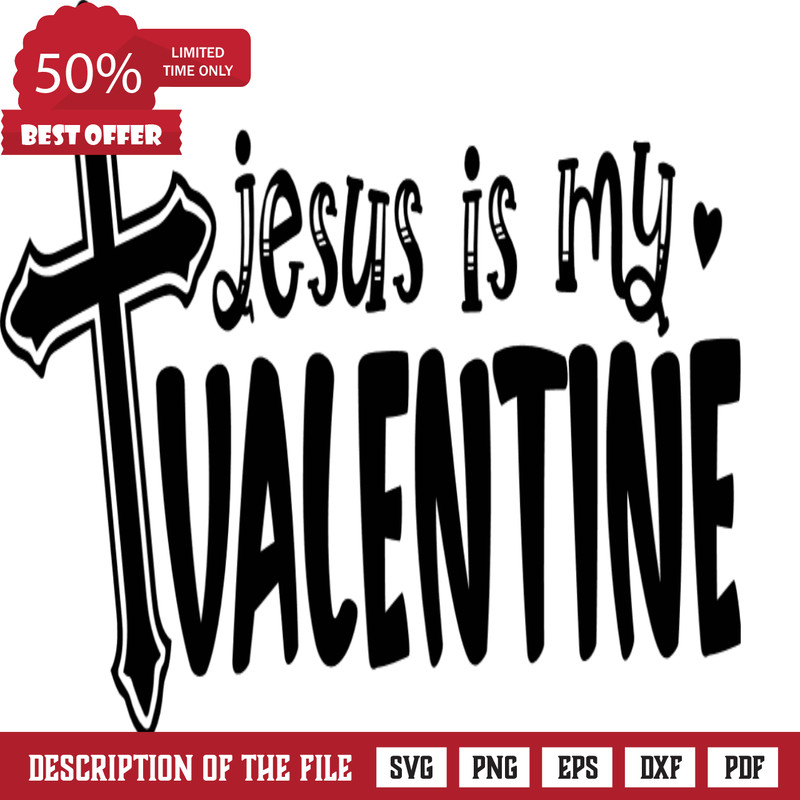 jesus is my valentine, christian cross clipart image, free svg file - SVG Heart.png