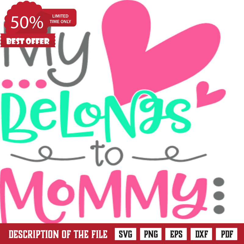 my heart belongs to mommy, valentine's day free svg file - SVG Heart.png