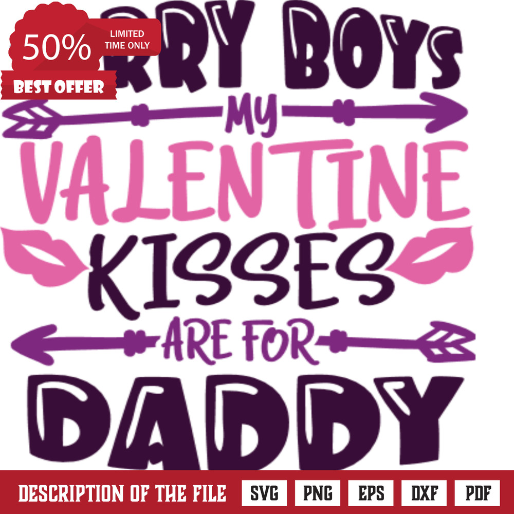 sorry boys valentine kisses are for daddy, valentine's day free svg file - SVG Heart.png