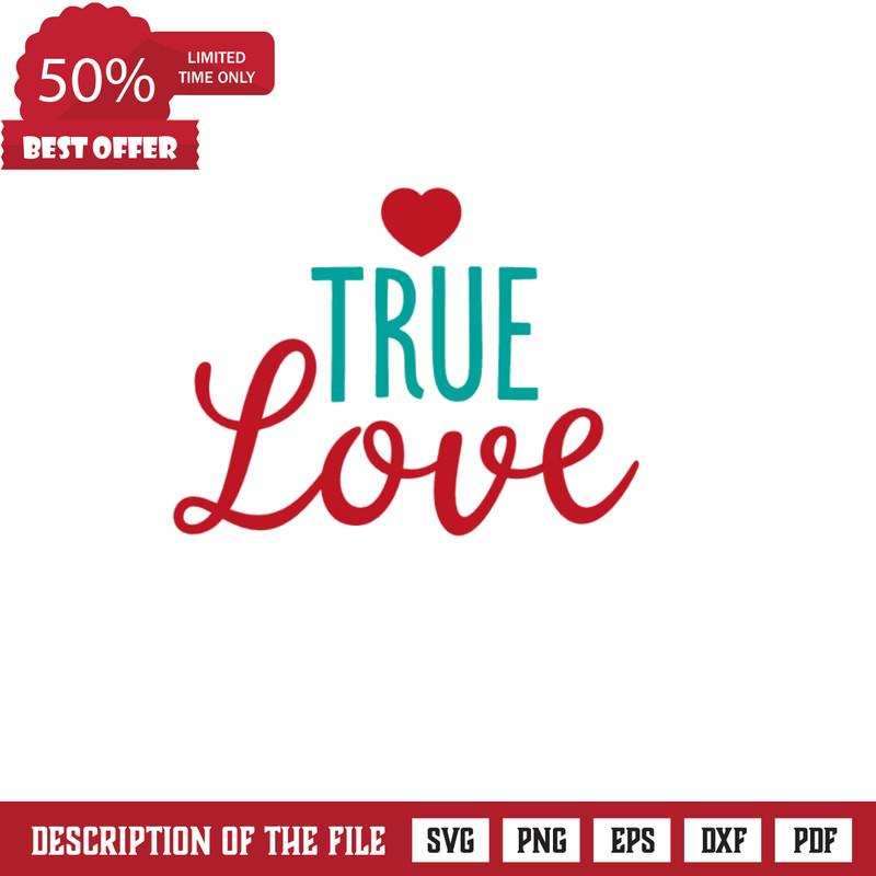 True Love, Valentine's Day Free Svg File - SVG Heart.png