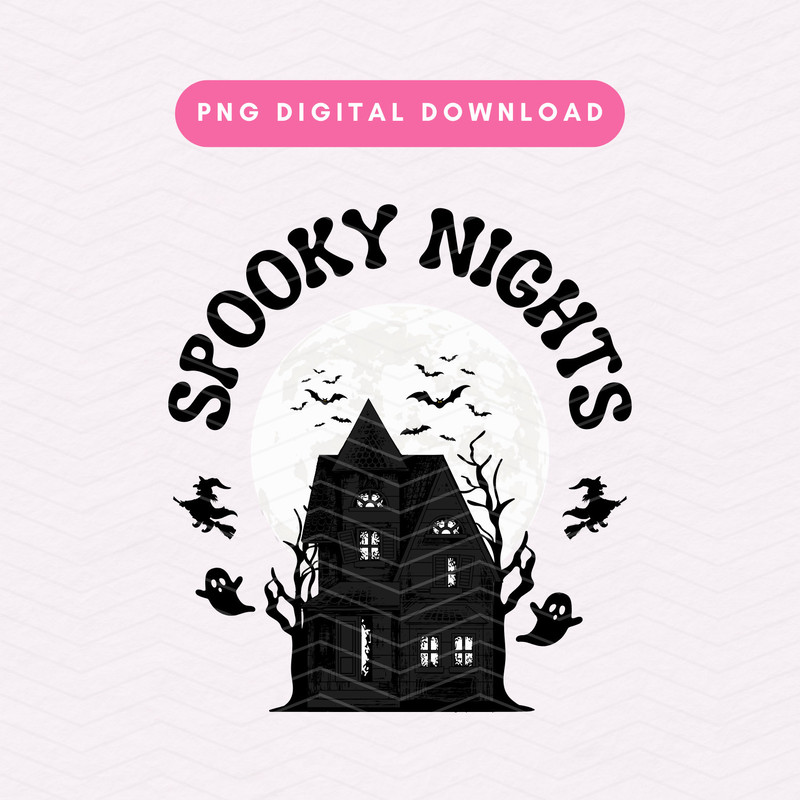 Spooky Nights PNG, Spooky Haunted House PNG, Halloween Sublimation Graphic.jpg