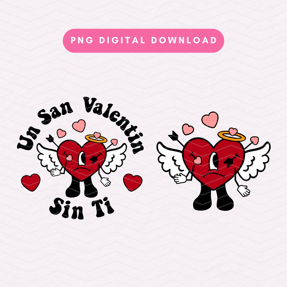 Un San Valentin Sin Ti PNG, Bad Bunny Sublimation Graphic, Bad Bunny Valentine's Day PNG, Cupid Heart PNG.jpg