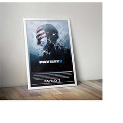 payday 2 poster | payday prints | gaming