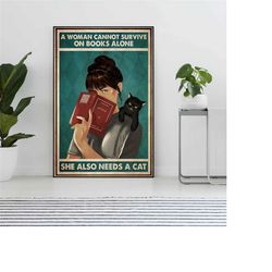 a woman cannot survive on books alone she