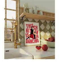 this kitchen is for dancing, aesthetic kitchen wall
