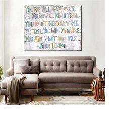 john lennon quotes you're all geniuses canvas print