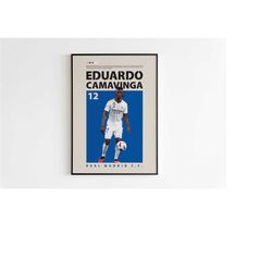 eduardo camavinga poster, real madrid poster minimalist, camavinga