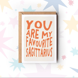 sagittarius birthday card, you are my favourite sagittarius card, december birthday cards, zodiac birthday card, a6 300g