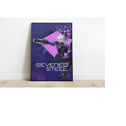 severed steel poster print | gaming poster |