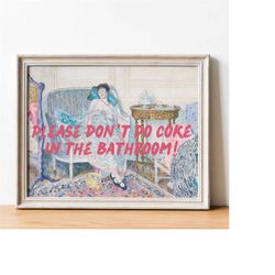 please don't do coke in the bathroom printable