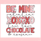 Be Mine Valentine Xoxoxo True Love SVG.jpg