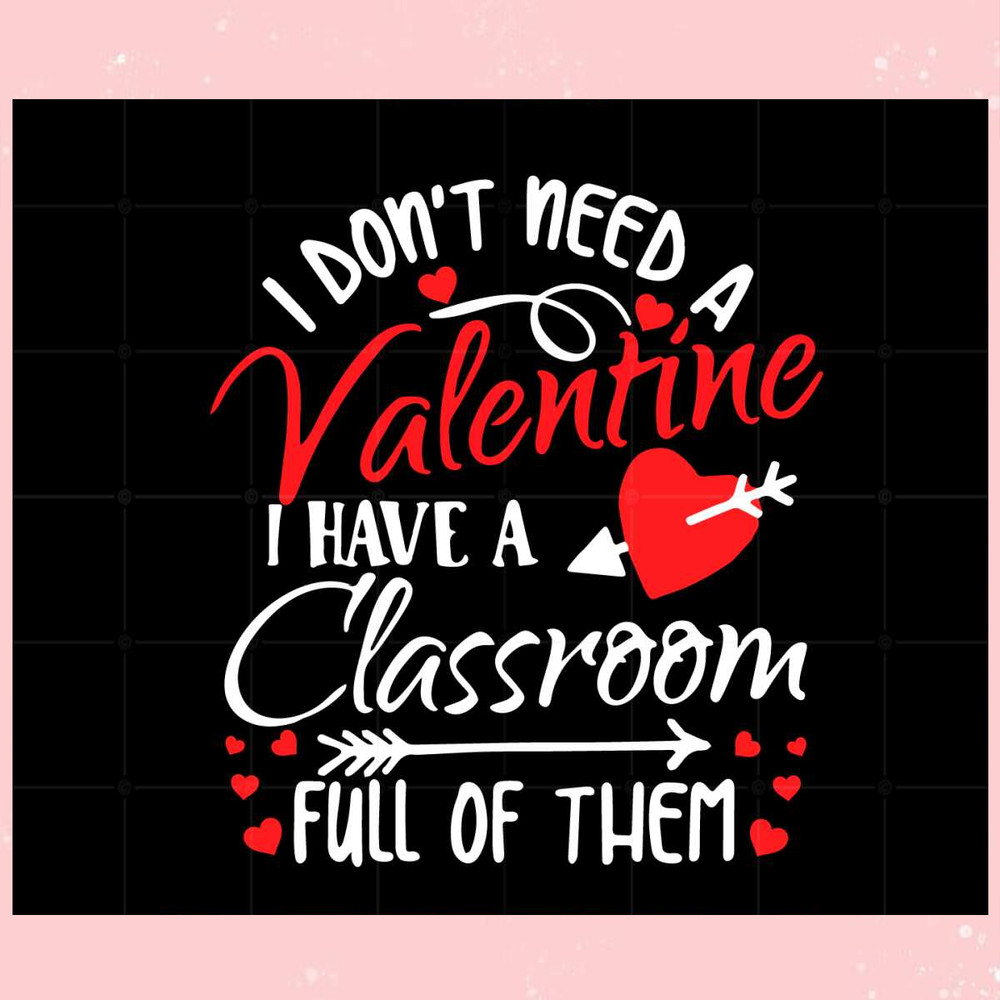 Classroom Full Of Them Valentines Svg Graphic Designs Files.jpg